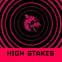 High Stakes